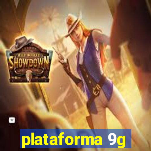 plataforma 9g